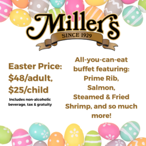 Easter Reservations at Miller's Smorgasbord